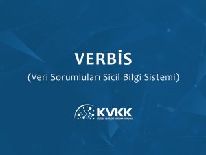 kvkk-verbise-kayit-tarihlerini-tekrar-erteledi