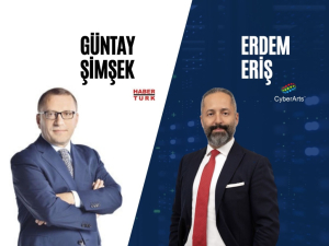 CyberArts-CEOsu-Erdem-Eriş-Habertürk-Yazarı-Güntay-Şimşeke-Konuştu
