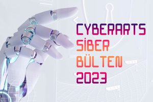 cyberarts-siber-bulten-2023